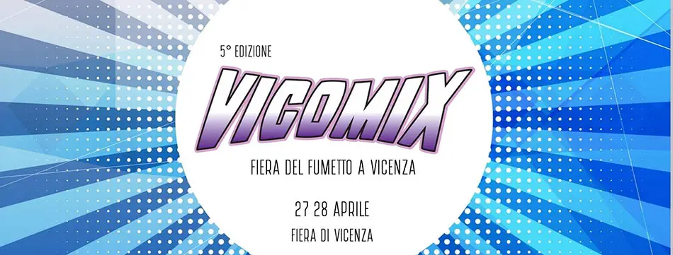 Vicomix Vicenza Fiera